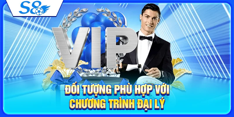 Đối tượng phù hợp với chương trình đại lý